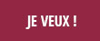 Je veux !