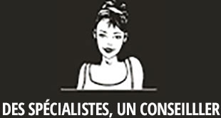 Des spécialistes, un conseiller