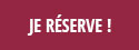 Je réserve